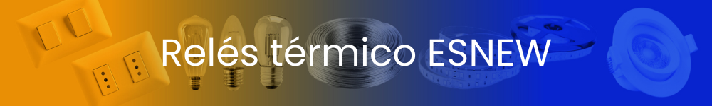 Relés térmico ESNEW