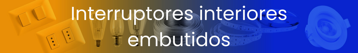 Interruptores interiores embutidos