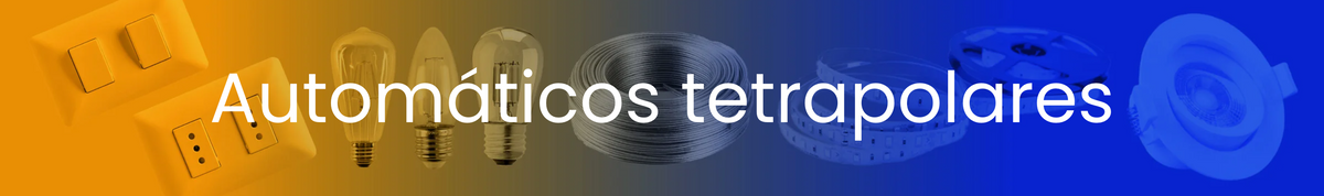 Automáticos tetrapolares